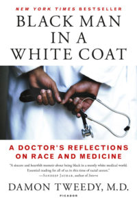 Book Review: Black Man in a White Coat | Medical Humanities