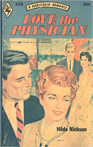 Love the Physician, a novel by Hilda Nickson