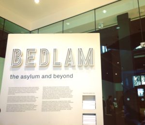 Bedlam Exhibition