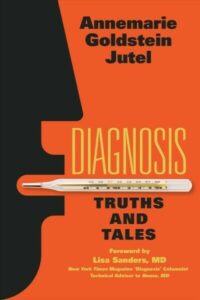 Diagnosis: Truth and Tales